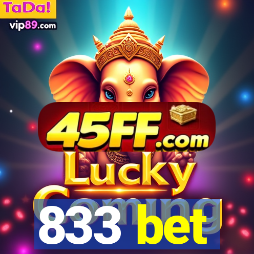 833 bet
